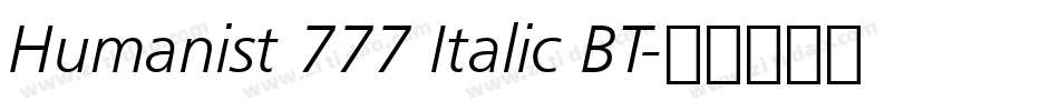 Humanist 777 Italic BT字体转换